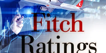 Fitch Ratings Upgrades Turkish Airlines' Credit Rating