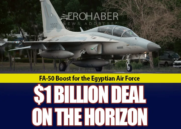 FA-50 Boost for the Egyptian Air Force: $1 Billion Deal on the Horizon