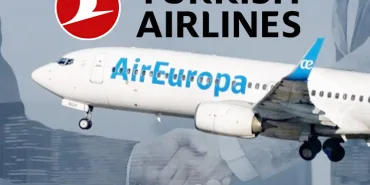 Turkish Airlines Officially Sets Its Sights on Spain-Based Air Europa