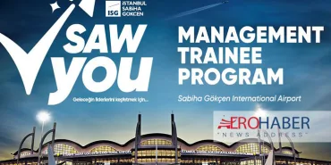 Sabiha Gökçen Airport Launches SAWYou Applications: Young Leaders Wanted