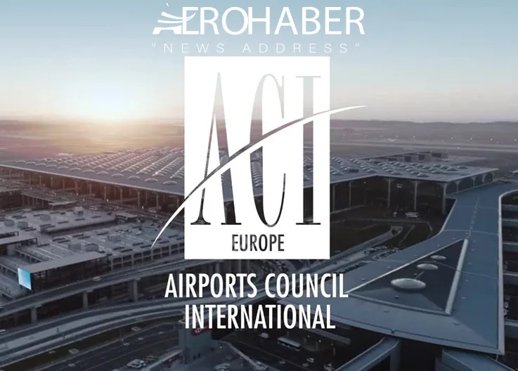 ACI EUROPE: Turkey Surpasses Europe in Air Traffic