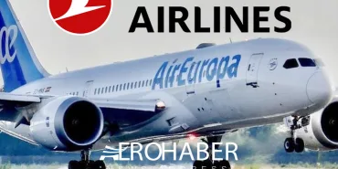 Turkish Airlines to Complete Air Europa Stake Acquisition Within 6–12 Months
