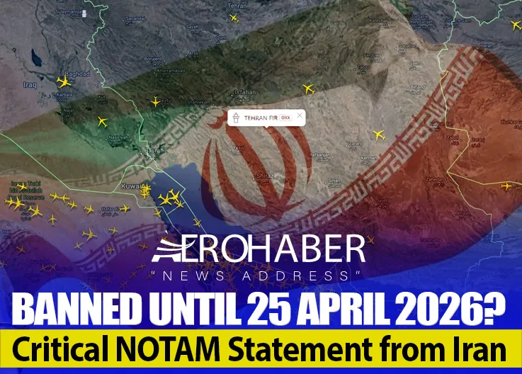 Banned Until 25 April 2026? Critical NOTAM Statement from Iran