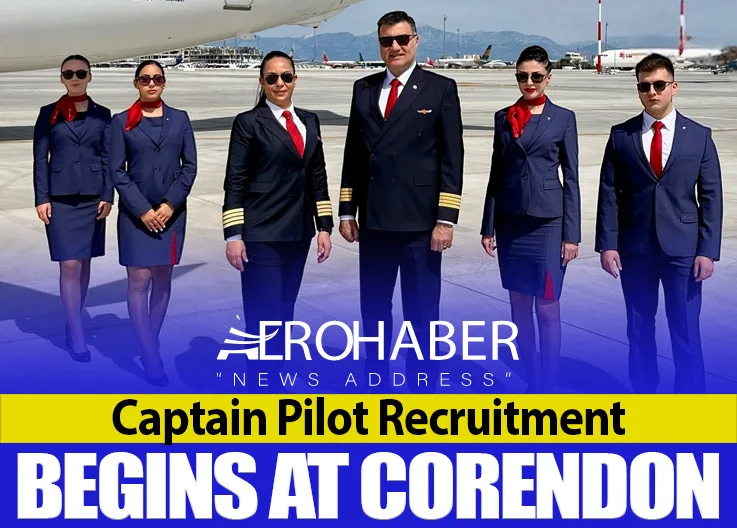 Captain Pilot Recruitment Begins at Corendon