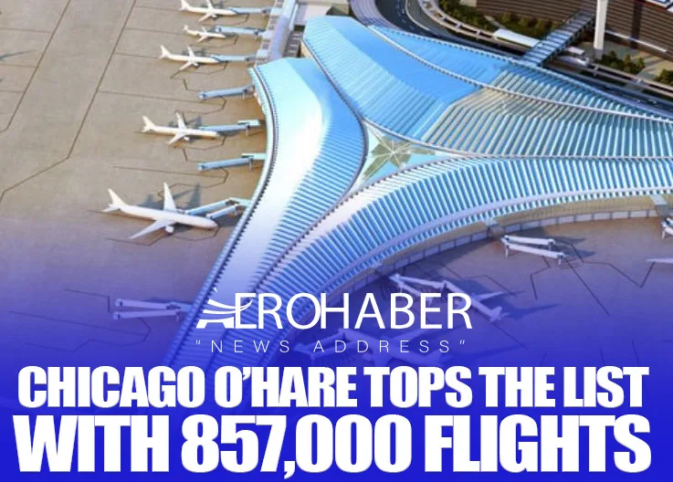 Chicago O’Hare Tops the List with 857,000 Flights