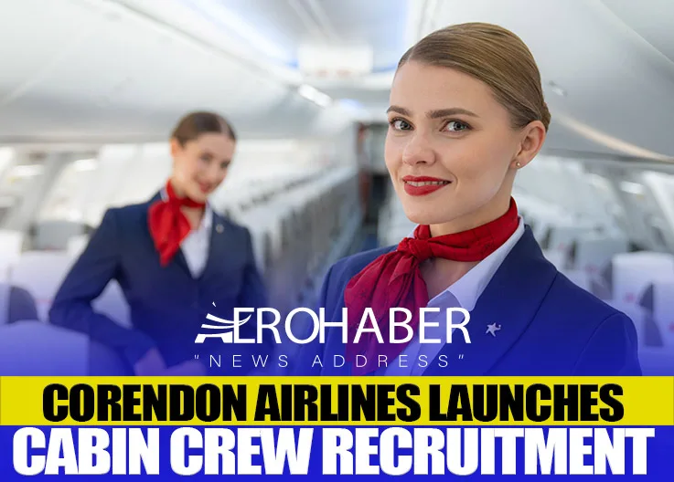 Corendon Airlines Launches Cabin Crew Recruitment
