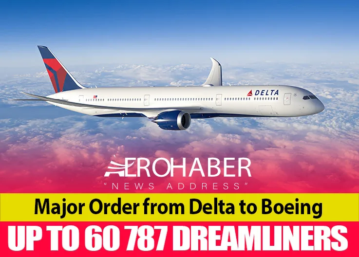 Major Order from Delta to Boeing: Up to 60 787 Dreamliners
