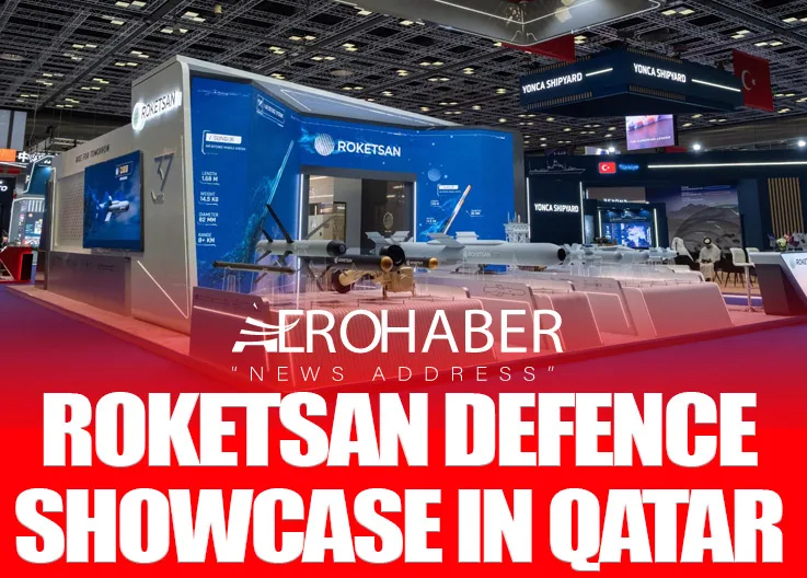 ROKETSAN Defence Showcase in Qatar
