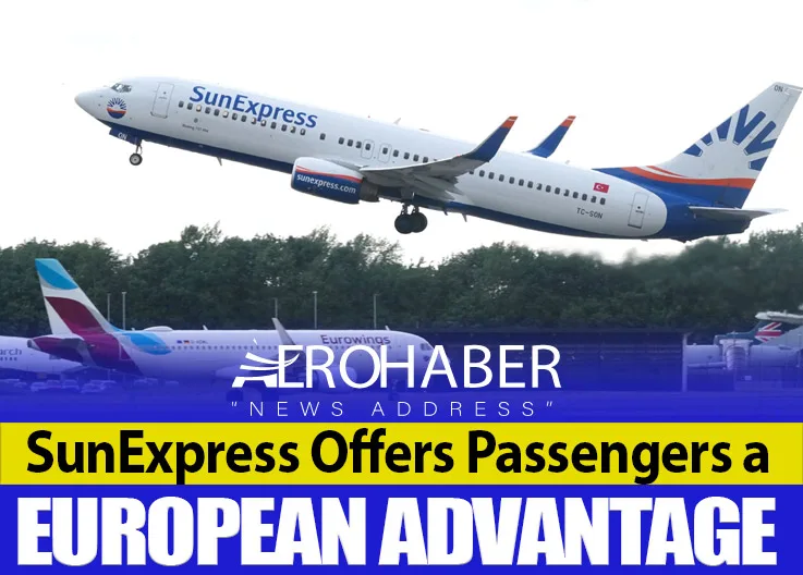 SunExpress Offers Passengers a European Advantage