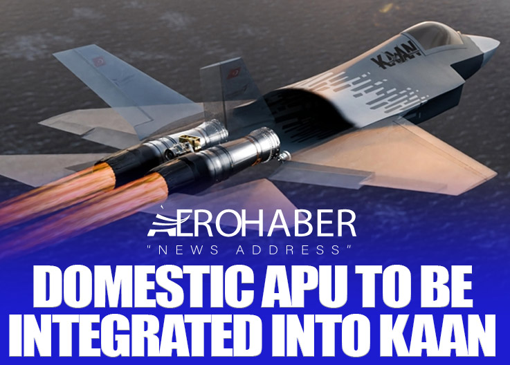 Domestic APU to Be Integrated into KAAN