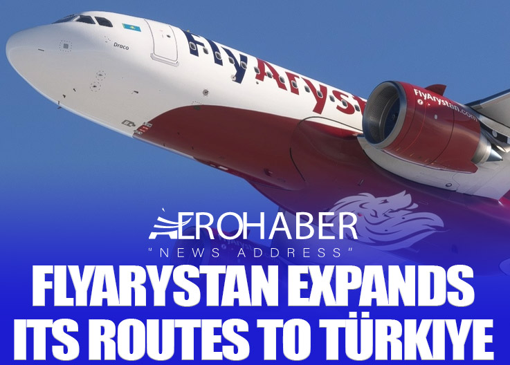 FlyArystan Expands Its Routes to Türkiye