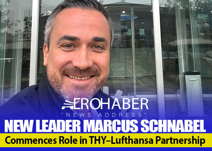 New Leader Marcus Schnabel Commences Role in THY–Lufthansa Partnership