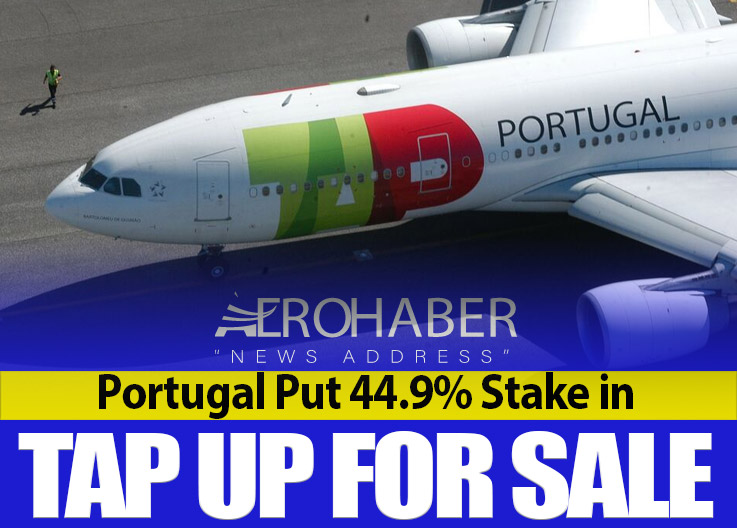 Portugal Put 44.9% Stake in TAP Up for Sale