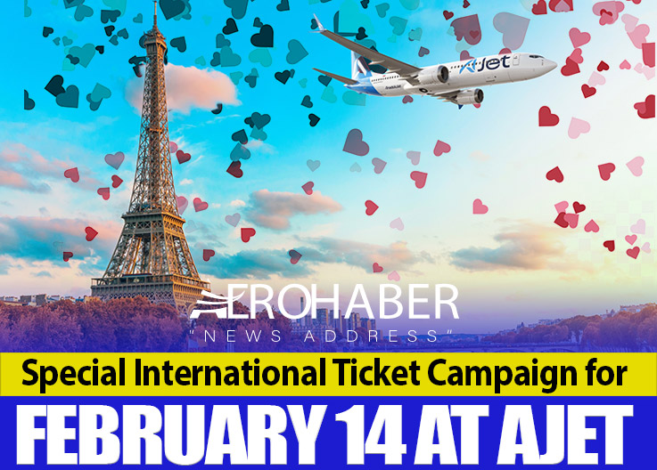 Special International Ticket Campaign for February 14 at AJet