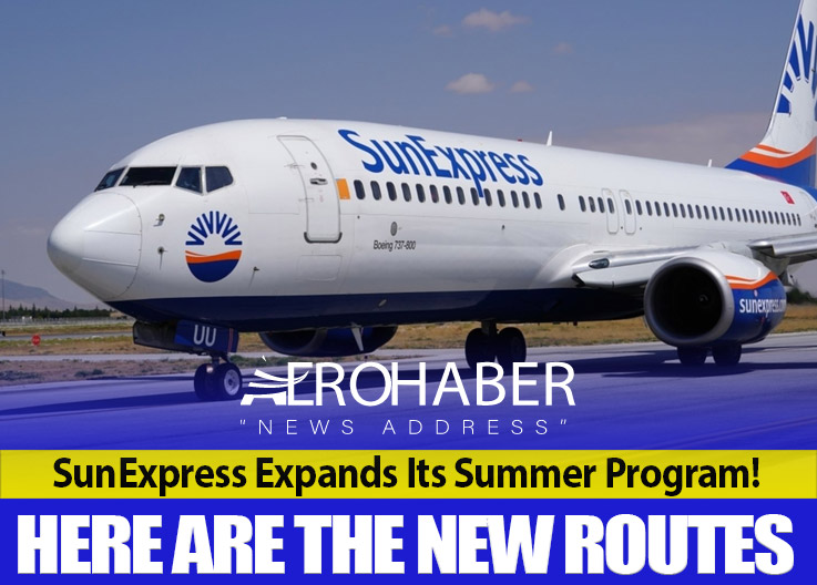 SunExpress Expands Its Summer Program! Here Are the New Routes