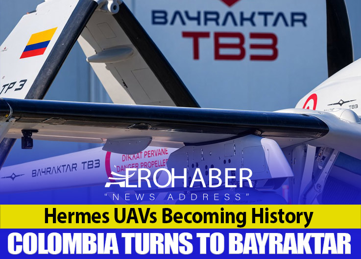 Colombia to Renew Its UAV Fleet with Bayraktar TB2 and TB3