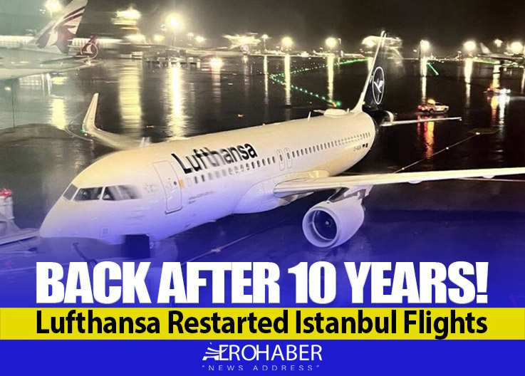 Lufthansa Resumed Munich–Istanbul Flights After 10 Years
