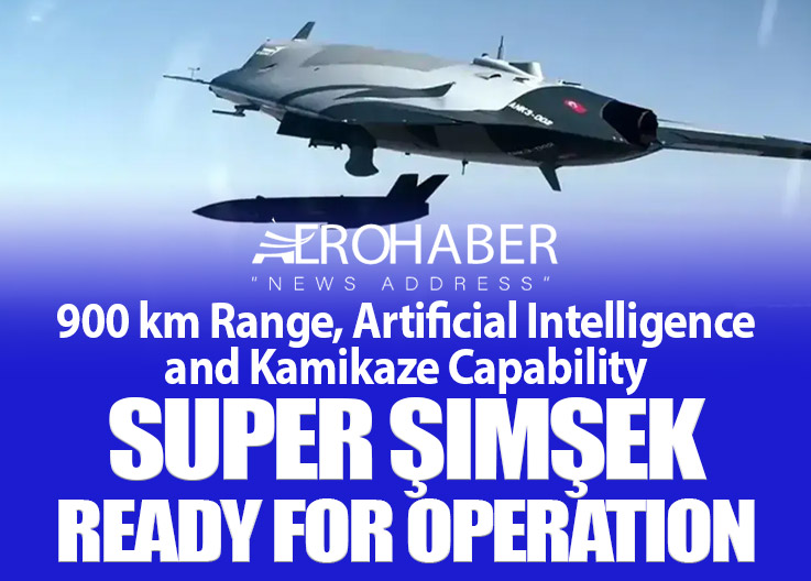 Super Şimşek Reaches 900 km Range