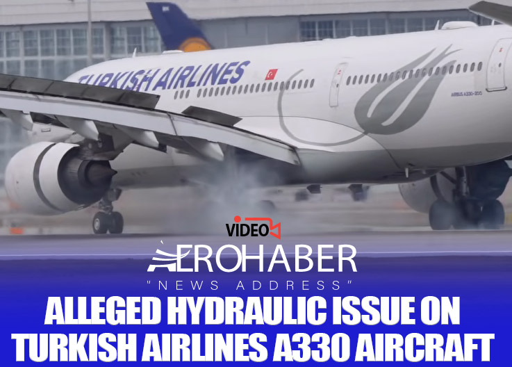 Turkish Airlines Aircraft Braked Hard in Munich – Suspected Hydraulic Failure