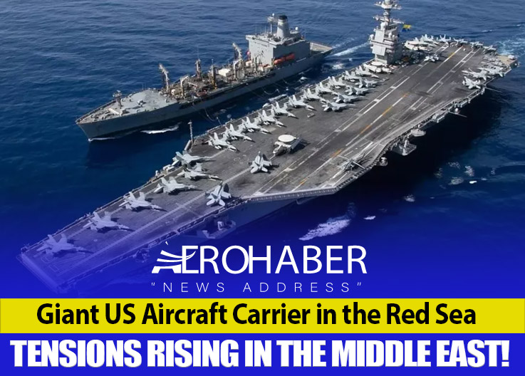 US’s Largest Aircraft Carrier USS Gerald R. Ford in the Red Sea
