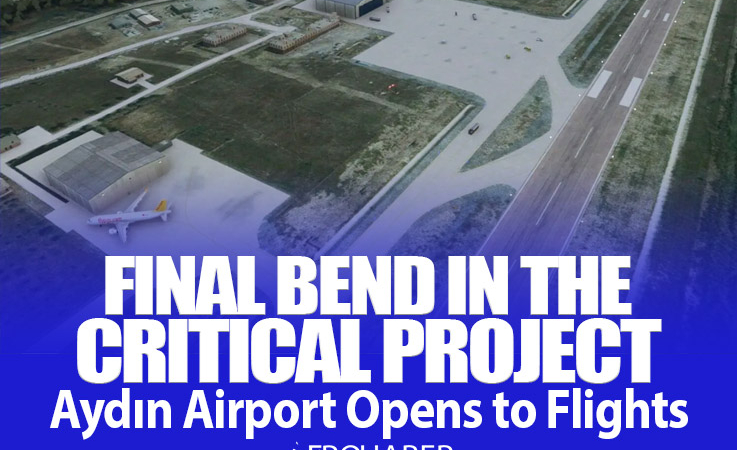Aydın Airport Opens to International Flights