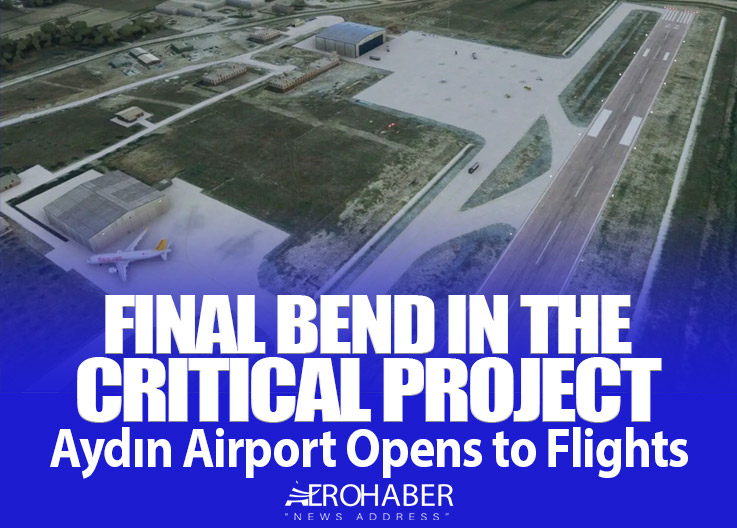 Aydın Airport Opens to International Flights