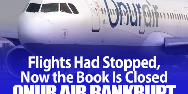 Flights Had Stopped, Now the Book Is Closed: Onur Air Bankrupt