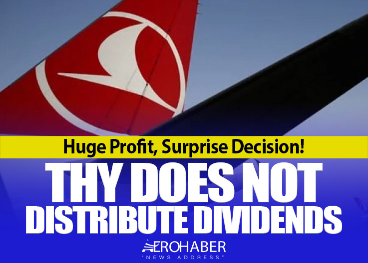Turkish Airlines has carried forward its profits to previous years rather than distributing them