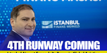 Preparation for 4th Runway at Istanbul Airport: Capacity Reaches Historic Levels