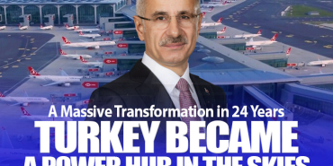 Turkey Became a Global Power in Civil Aviation in 24 Years