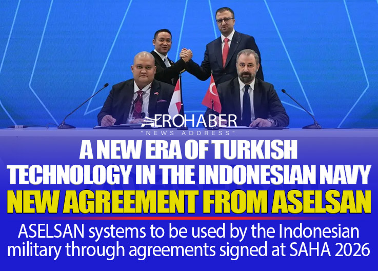 ASELSAN Signed Two Critical Defense Agreements with Indonesia