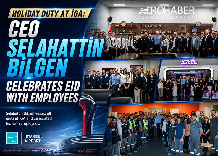 A Message of Unity and Solidarity from İGA Istanbul Airport CEO Selahattin Bilgen