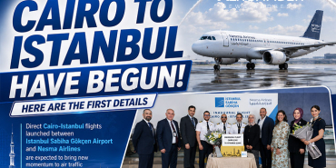 Notable Cooperation from Sabiha Gökçen: Direct Flights to Cairo Have Started