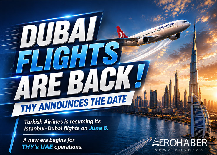 THY Resumes Istanbul–Dubai Flights!