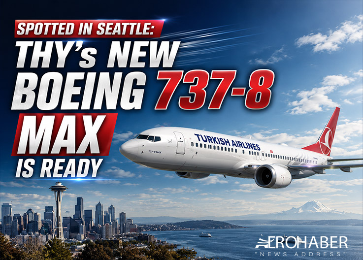 The 5-Year Boeing 737 MAX Silence at THY Has Ended