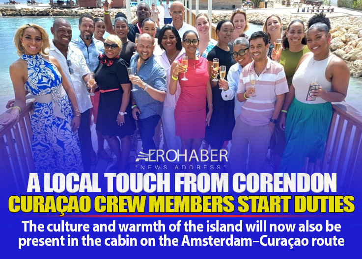 First for Corendon Dutch Airlines: Curaçao Cabin Crew Begin Duties