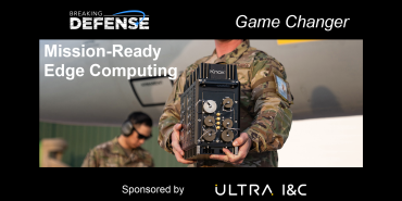 Breaking-Defense-Ultra-IC-Gamechanger-mission-ready-edge-computing-2026