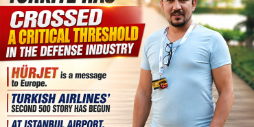 Turkish Airlines’ Second 500 Story Has Begun. Türkiye Has Crossed a Critical Threshold in the Defense Industry