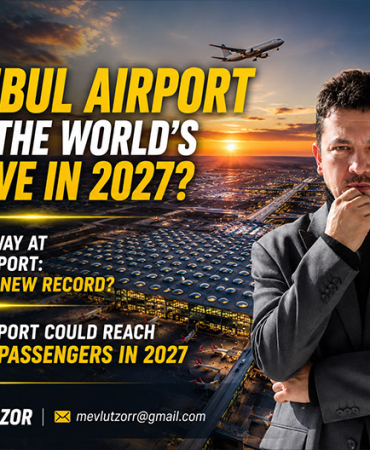 Could Istanbul Airport Enter the World’s Top Five in 2027?